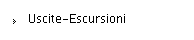 Uscite-Escursioni